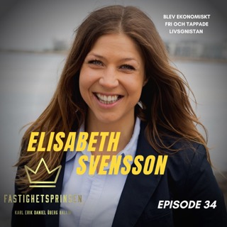 34. Elisabeth (rikakvinnor.se) Svensson - Blev ekonomiskt fri och tappade livsgnistan