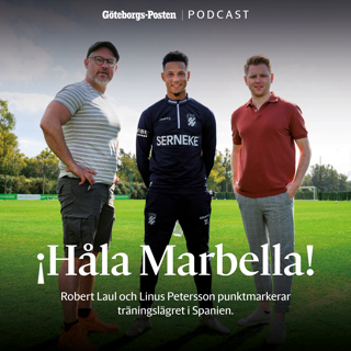 8. Håla Marbella med Laul och Petersson: "En fantastisk diamant vi har i Blåvitt"