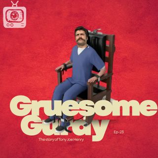 Gruesome Gurdy and the story of Tony Joe Henry