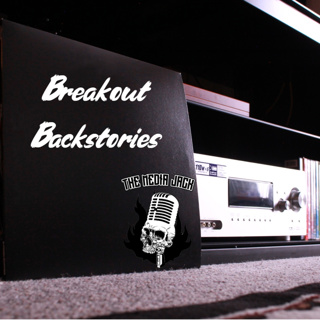Breakout Backstories