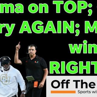 Alabama BACK ON TOP; Colorado storyline RETURNS; Miami LUCKY: Week 5 college football recap