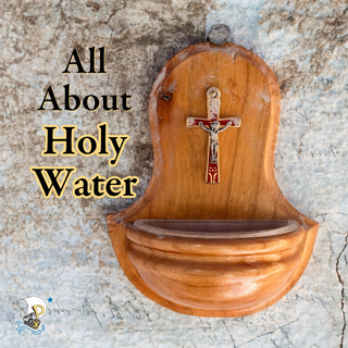 All About Holy Water