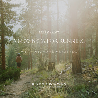 A New Beta for Running with Michael Versteeg
