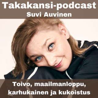 Suvi Auvinen - Toivo, maailmanloppu, karhukainen ja kukoistus