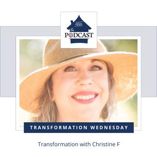 Transformation with Christine F.