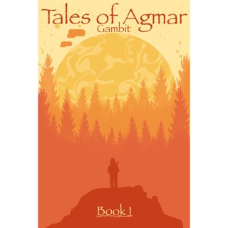 Revealing Chapter 6 of Book 1 | Tales of Agmar