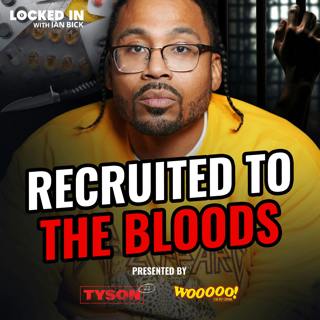 Recruited to the Bloods at 15: Surviving Gang Life, Street Violence & Prison | Eskobano