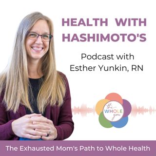 002 // Just diagnosed with Hashimoto’s Thyroiditis? Three things to do today.