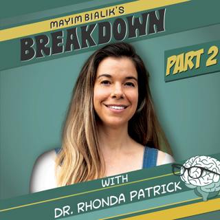 PART TWO: Key Supplements & The Science Behind Why They Work | Dr. Rhonda Patrick