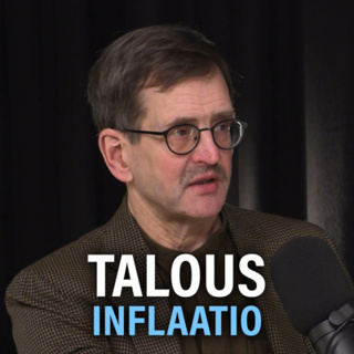 Talous: Inflaatio, taantuma ja tuotantoketjut (Vesa Vihriälä) | Puheenaihe 312