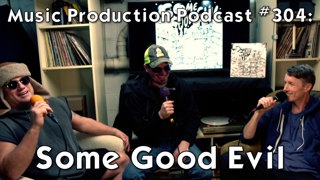 #304: Some Good Evil Vinyl Listening Party