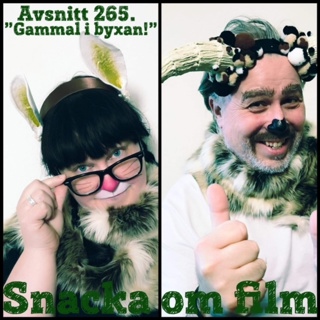 #265 - "gammal i byxan!"