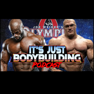 It's Just Bodybuilding 359 Olympia 2025 Predictions | Nick Walker vs Samson, Derek vs Hadi & Classic Drama