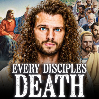 Every Disciple’s Death EXPLAINED