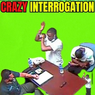 The CRAZIEST Police Interrogation You've Ever Heard