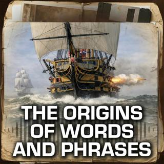 Bonus Episode: The Wartime origins of words and phrases | Untitled History Podcast Episode: 1