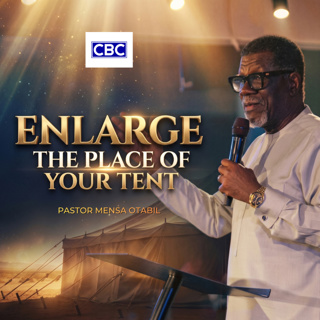 Enlarge The Place of Your Tent || Pastor Mensa Otabil