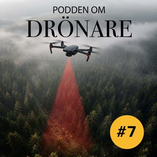 #7 Drönarna som hittar dom försvunna