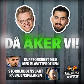 Då åker vi! Det allsvenska kuppförsöket med ex-Blåvitt-profilen