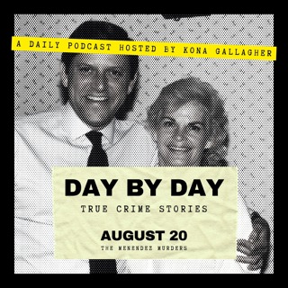 August 20 — The Menendez Murders