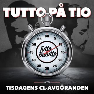 Tutto på tio – Tisdagens CL-avgöranden