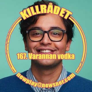 167. Varannan vodka