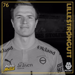 Episode 76: Lillestrømgutt