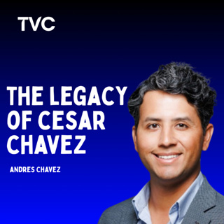 Andres Chavez: The Legacy of Cesar Chavez