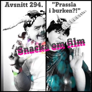#294 - "prassla i burken?!"
