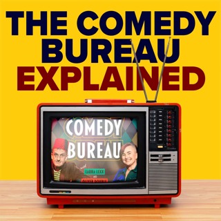The Comedy Bureau Explained