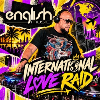 English Music - International Love Raid Vol 1 (9.30.26)