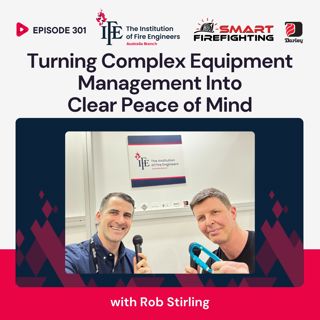 Episode 301: Turning Complex Equipment Management Into Clear Peace of Mind with Rob Stirling