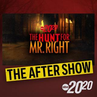 The After Show: The Hunt for Mr. Right