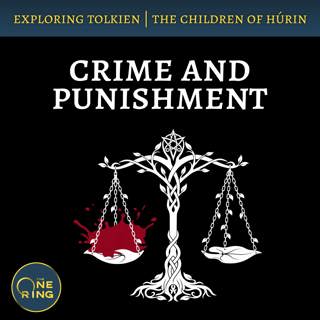 170. Tolkien’s Only Courtroom Drama : Children of Húrin #7