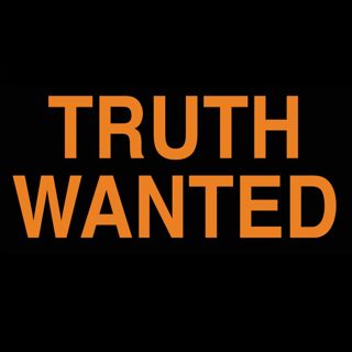 Truth Wanted 9.33 with ObjectivelyDan, Kelley Laughlin, and Secular Rarity