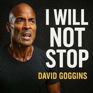I WILL NOT STOP – David Goggins Motivational Speech That Breaks All Mental Limits