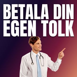 Självklart att utlänningar ska betala sin egen tolk