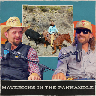 Wesley Jackson Catching Mavericks in Texas, Texas Cow Puncher - Rodeo Time Podcast 324