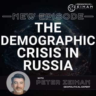 The Demographic Crisis in Russia || Peter Zeihan