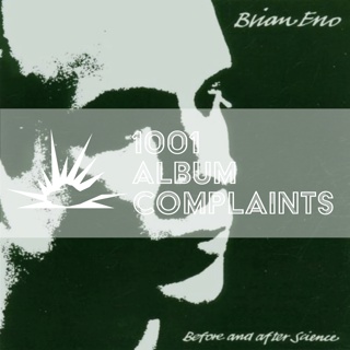 The Story Behind: Brian Eno - Before and After Science, Ep 219