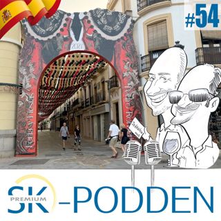 SK-podden 54🎙: Feria med kontrovers
