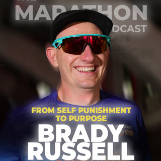 #214 Brady Russell | A Veteran's Story: From Self Punishment to Purpose
