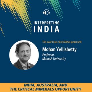 India, Australia, and the Critical Minerals Opportunity