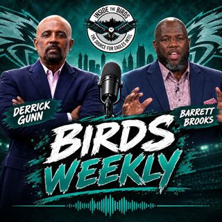 Birds Weekly With Derrick Gunn, Barrett Brooks: "They Were Far Ahead Of The Game"