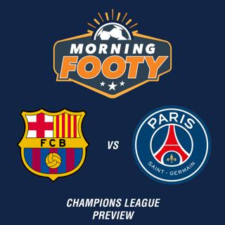 Barcelona vs PSG Champions League Preview & Inside Clive Tyldesley’s Iconic Calls(Soccer 9/30)