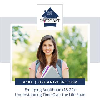 584 - Emerging Adulthood (18-29): Understanding Time Over the Life Span