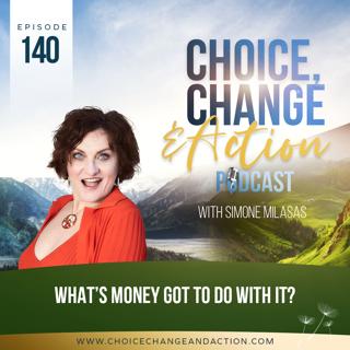 140. What's Money Got To Do With It?