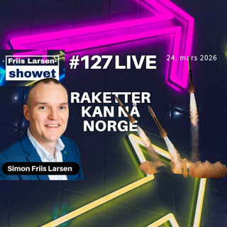 #127 - Raketter kan nå Norge