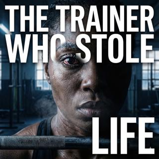 The Trainer Who Stole My Life: A Psychological Thriller on Control and Isolation