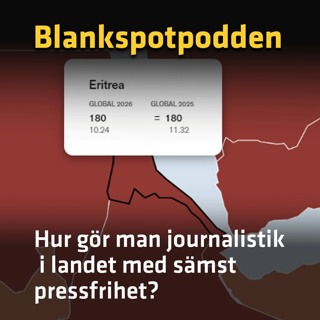 Hur gör man journalistik i landet med sämst pressfrihet?